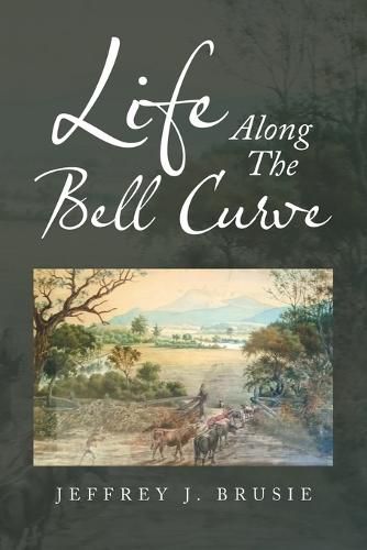 Cover image for Life Along the Bell Curve