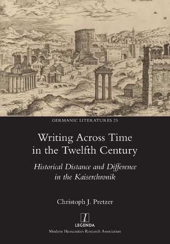 Cover image for Writing Across Time in the Twelfth Century