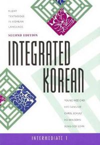 Cover image for Integrated Korean: Intermediate 1