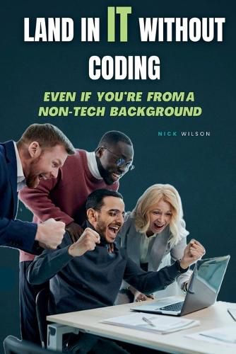 Cover image for Land in IT Without Coding