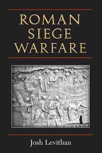 Cover image for Roman Siege Warfare