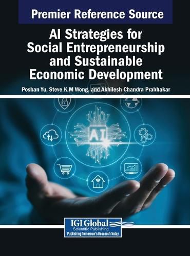 Cover image for AI Strategies for Social Entrepreneurship and Sustainable Economic Development