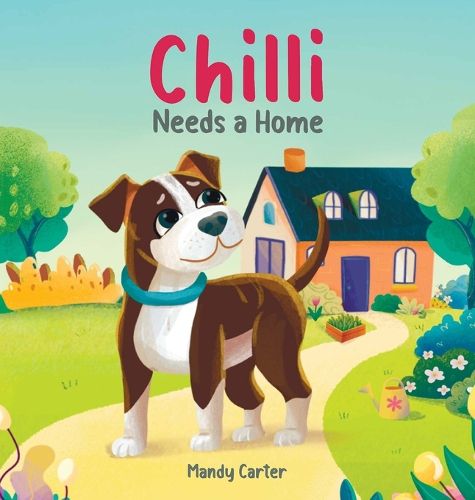 Cover image for Chilli Needs a Home