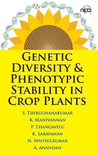 Cover image for Genetic Diversity & Phenotypic Stability in Crop Plants