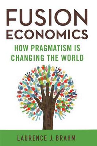 Cover image for Fusion Economics: How Pragmatism is Changing the World