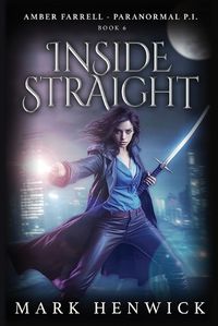 Cover image for Inside Straight: An Amber Farrell Novel