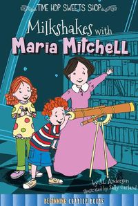 Cover image for Milkshakes with Maria Mitchell
