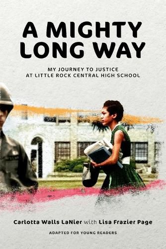 Cover image for A Mighty Long Way (Adapted for Young Readers)