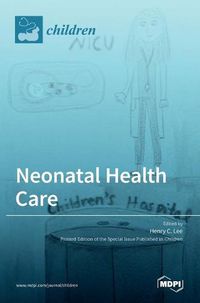 Cover image for Neonatal Health Care