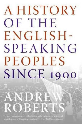 Cover image for A History of the English-Speaking Peoples Since 1900