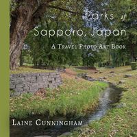 Cover image for Parks of Sapporo, Japan