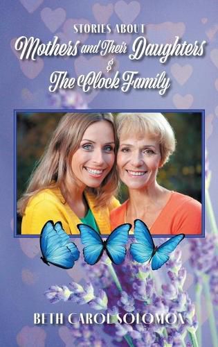 Cover image for Stories About Mothers and Their Daughters and The Clock Family