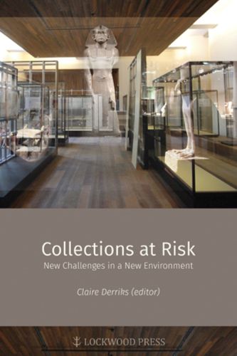 Cover image for Collections at Risk: New Challenges in a New Environment