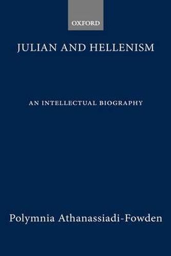 Cover image for Julian and Hellenism: An Intellectual Biography