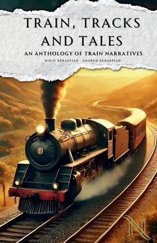 Cover image for Train, Tracks and Tales