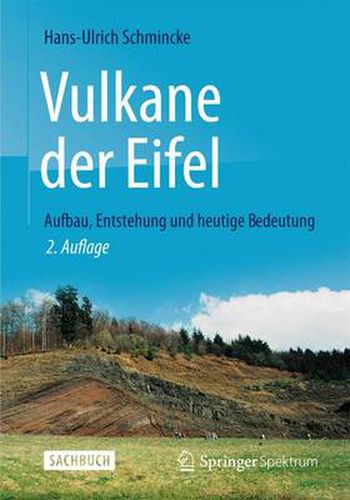 Cover image for Vulkane der Eifel: Aufbau, Entstehung und heutige Bedeutung