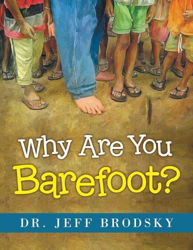 Cover image for Why Are You Barefoot?