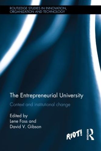 Cover image for The Entrepreneurial University: Context and institutional change