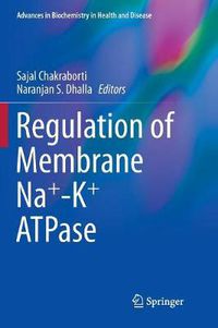 Cover image for Regulation of Membrane Na+-K+ ATPase