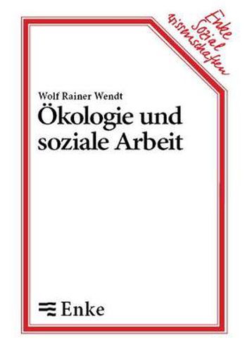 Cover image for OEkologie und soziale Arbeit