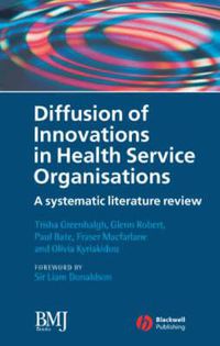 Cover image for Diffusion of Innovations in Health Service Organisations: A Systematic Literature Review
