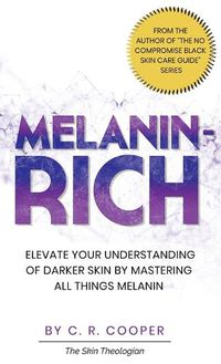 Cover image for Melanin-Rich