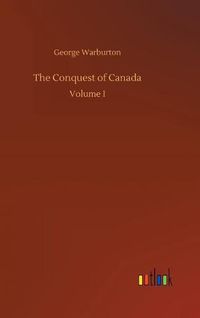 Cover image for The Conquest of Canada