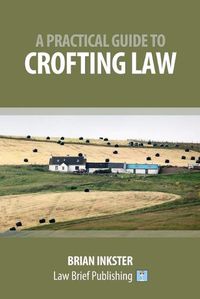 Cover image for A Practical Guide to Crofting Law