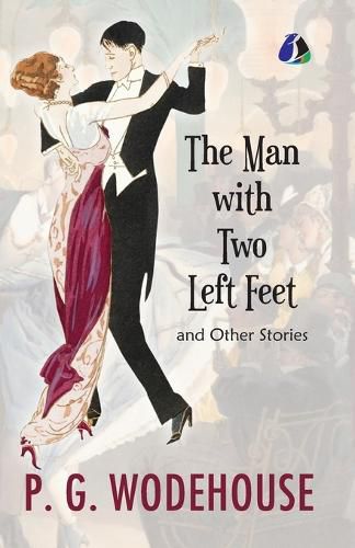 Cover image for The Man with Two Left Feet And Other Stories (Jeeves and Wooster) - (PAPERBACK)