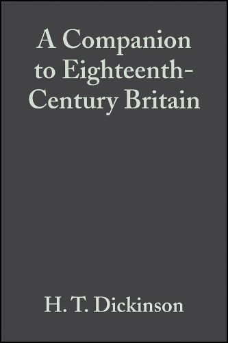 Cover image for A Companion to Eighteenth-Century Britain