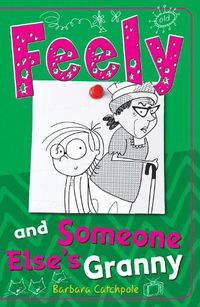 Cover image for Feely and Someone Else's Granny