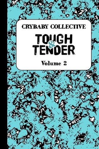 Cover image for Tough and Tender: Volume Two