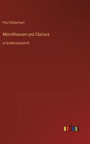 Cover image for Muenchhausen und Clarissa