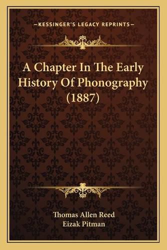 A Chapter in the Early History of Phonography (1887)