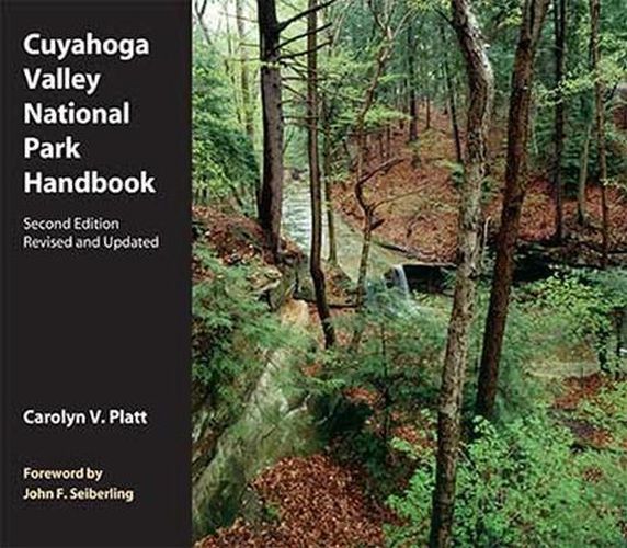 Cuyahoga Valley National Park Handbook: Revised and Updated