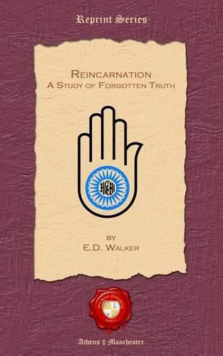 Cover image for Reincarnation. A Study of Forgotten Truth