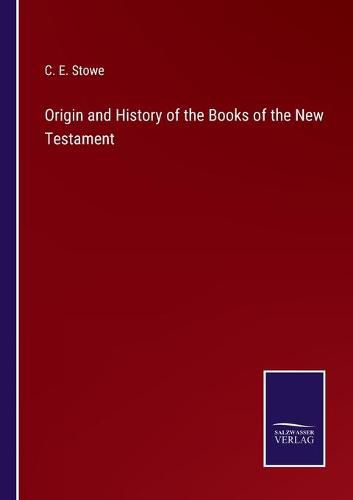 Cover image for Origin and History of the Books of the New Testament