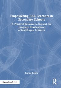 Cover image for Empowering EAL Learners in Secondary Schools