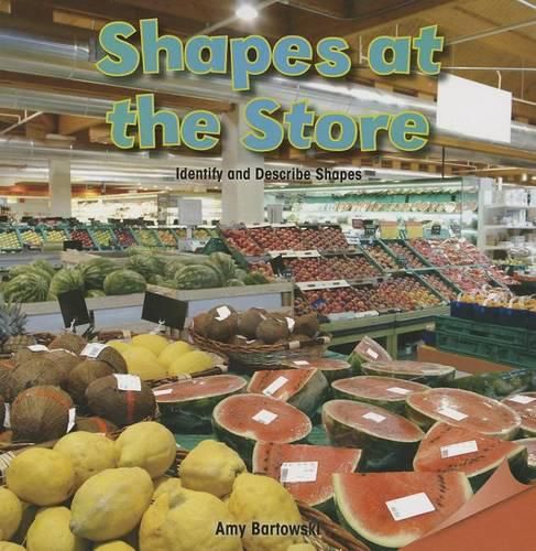 Cover image for Shapes at the Store: Identify and Describe Shapes