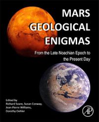 Cover image for Mars Geological Enigmas: From the Late Noachian Epoch to the Present Day