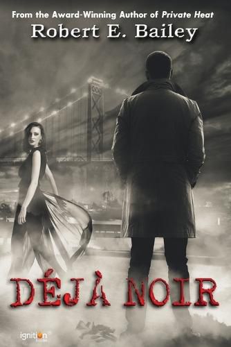 Deja Noir: A Detroit Mystery