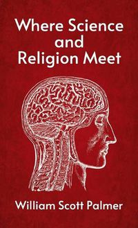 Cover image for Where Science and Religion Meet Hardcover