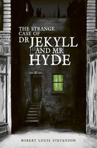 Cover image for The Strange Case of Dr Jekyll and Mr Hyde