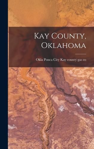 Cover image for Kay County, Oklahoma