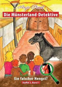 Cover image for Die Munsterland-Detektive / Ein falscher Hengst?
