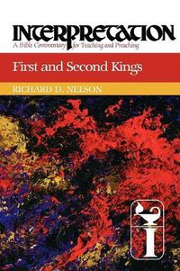 Cover image for First and Second Kings: Interpretation