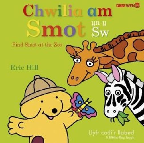 Cover image for Chwilia am Smot yn y Sw / Find Smot at the Zoo