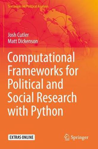 Cover image for Computational Frameworks for Political and Social Research with Python