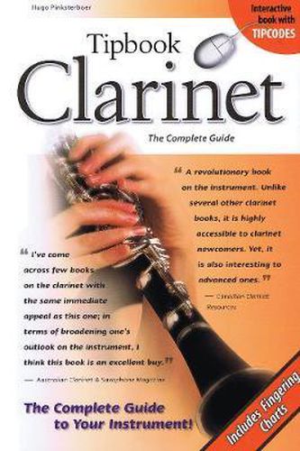 Cover image for Tipbook Clarinet: The Complete Guide