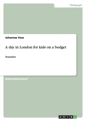 Cover image for A Day in London for Kids on a Budget